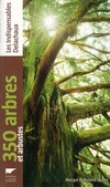  Achetez le livre d'occasion 350 arbres et arbustes sur Livrenpoche.com 