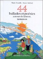  Achetez le livre d'occasion 44 Ballades et poésies sur Livrenpoche.com 