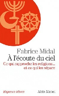  Achetez le livre d'occasion A l'écoute du ciel de Fabrice Midal sur Livrenpoche.com 