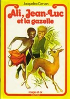  Achetez le livre d'occasion Ali, Jean-Luc et la gazelle sur Livrenpoche.com 