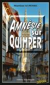  Achetez le livre d'occasion Amnésie sur Quimper sur Livrenpoche.com 
