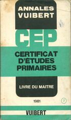  Achetez le livre d'occasion Annales du C.E.P. : Livre du maître 1981 sur Livrenpoche.com 
