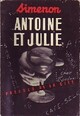  Achetez le livre d'occasion Antoine et Julie de Georges Simenon sur Livrenpoche.com 
