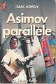  Achetez le livre d'occasion Asimov parallèle D367 de Isaac Asimov sur Livrenpoche.com 