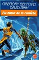  Achetez le livre d'occasion Au coeur de la comète de David Brin sur Livrenpoche.com 
