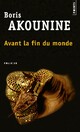  Achetez le livre d'occasion Avant la fin du monde de Boris Akounine sur Livrenpoche.com 