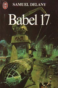  Achetez le livre d'occasion Babel 17 de Samuel R. Delany sur Livrenpoche.com 
