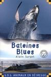  Achetez le livre d'occasion Baleines blues sur Livrenpoche.com 