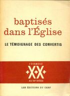  Achetez le livre d'occasion Baptisés dans l'église sur Livrenpoche.com 