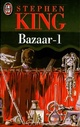  Achetez le livre d'occasion Bazaar Tome I de Stephen King sur Livrenpoche.com 
