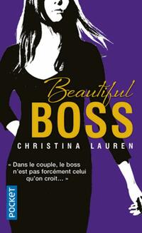  Achetez le livre d'occasion Beautiful Boss de Christina Lauren sur Livrenpoche.com 