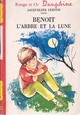  Achetez le livre d'occasion Benoît, l'arbre et la lune de Jacqueline Cervon sur Livrenpoche.com 