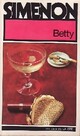  Achetez le livre d'occasion Betty de Georges Simenon sur Livrenpoche.com 