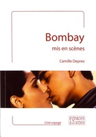  Achetez le livre d'occasion Bombay mis en scènes sur Livrenpoche.com 