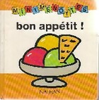  Achetez le livre d'occasion Bon appétit ! sur Livrenpoche.com 