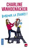  Achetez le livre d'occasion Bonjour la France ! sur Livrenpoche.com 