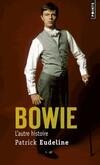  Achetez le livre d'occasion Bowie, l'autre histoire sur Livrenpoche.com 