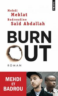  Achetez le livre d'occasion Burn out de Badroudine Meklat sur Livrenpoche.com 