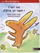  Achetez le livre d'occasion C'est nul d'être un lapin ! de Marie-Sabine Roger sur Livrenpoche.com 