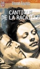  Achetez le livre d'occasion Cantique de la racaille de Vincent Ravalec sur Livrenpoche.com 