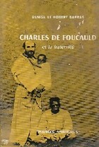  Achetez le livre d'occasion Charles de Foucauld et la fraternité sur Livrenpoche.com 