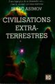  Achetez le livre d'occasion Civilisations extraterrestres de Isaac Asimov sur Livrenpoche.com 