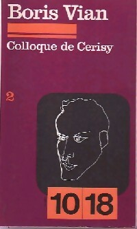  Achetez le livre d'occasion Colloque de Cerisy Tome II de Boris Vian sur Livrenpoche.com 