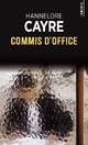  Achetez le livre d'occasion Commis d'office de Hannelore Cayre sur Livrenpoche.com 