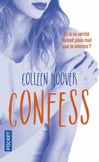  Achetez le livre d'occasion Confess de Colleen Hoover sur Livrenpoche.com 