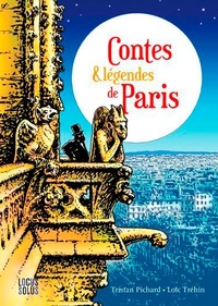  Achetez le livre d'occasion Contes & légendes de Paris de Tristan Pichard sur Livrenpoche.com 