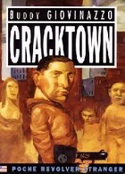  Achetez le livre d'occasion Cracktown sur Livrenpoche.com 