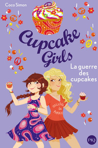  Achetez le livre d'occasion Cupcake girls Tome IX : La guerre des cupcakes de Coco Simon sur Livrenpoche.com 