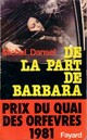  Achetez le livre d'occasion De la part de Barbara de Michel Dansel sur Livrenpoche.com 