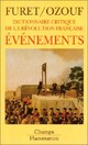  Achetez le livre d'occasion Dictionnaire critique de la révolution française Tome I : Evènements de Mona Ozouf sur Livrenpoche.com 