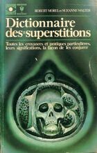  Achetez le livre d'occasion Dictionnaire des superstitions sur Livrenpoche.com 