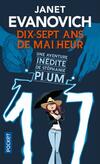  Achetez le livre d'occasion Dix-sept ans de malheur: Une aventure de Stéphanie Plum, Tome XVII sur Livrenpoche.com 