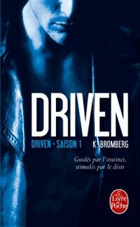  Achetez le livre d'occasion Driven, Tome I : Driven de K Bromberg sur Livrenpoche.com 