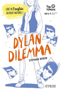  Achetez le livre d'occasion Dylan dilemma de Stéphanie Benson sur Livrenpoche.com 