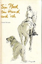 Achetez le livre d'occasion Ein pferd ein hund und ich sur Livrenpoche.com 