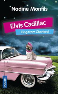  Achetez le livre d'occasion Elvis Cadillac de Nadine Monfils sur Livrenpoche.com 