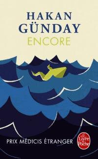  Achetez le livre d'occasion Encore de Hakan Günday sur Livrenpoche.com 