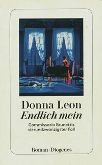  Achetez le livre d'occasion Endlich mein. Commissario brunettis vierundzwanzigster fall de Donna Leon sur Livrenpoche.com 