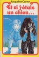  Achetez le livre d'occasion Et si j'étais un chien... de Jacqueline Cervon sur Livrenpoche.com 