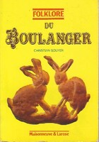  Achetez le livre d'occasion Folklore du boulanger sur Livrenpoche.com 
