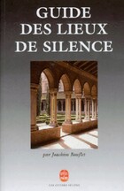 Achetez le livre d'occasion Guide des lieux de silence sur Livrenpoche.com 