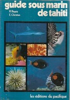  Achetez le livre d'occasion Guide sous-marin de Tahiti sur Livrenpoche.com 