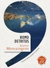  Achetez le livre d'occasion Homo detritus. Critique de la société du déchet sur Livrenpoche.com 
