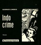  Achetez le livre d'occasion Indo crime sur Livrenpoche.com 