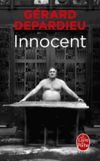  Achetez le livre d'occasion Innocent de Gérard Depardieu sur Livrenpoche.com 