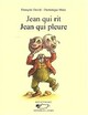  Achetez le livre d'occasion Jean qui rit, Jean qui pleure de François David sur Livrenpoche.com 